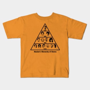 Maslow's Hierarchy of Steves Kids T-Shirt